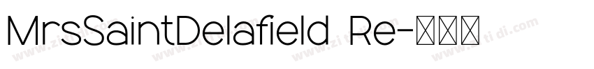 MrsSaintDelafield Re字体转换